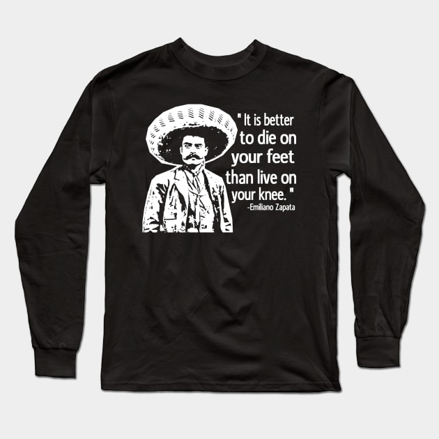 Emiliano Zapata-23 Long Sleeve T-Shirt by truthtopower